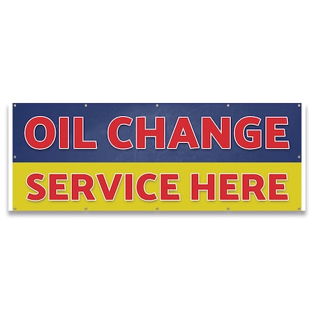Oil Change Service Here Banner Concession Stand Food Truck Single Sided